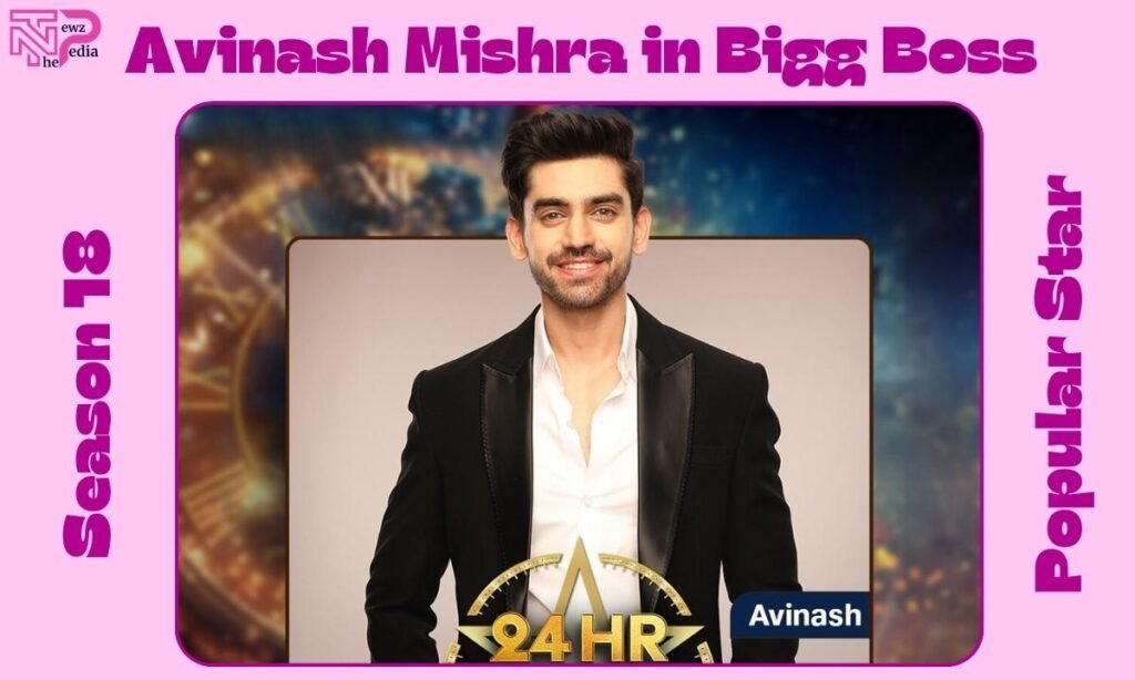 Avinash Mishra in Bigg Boss 18