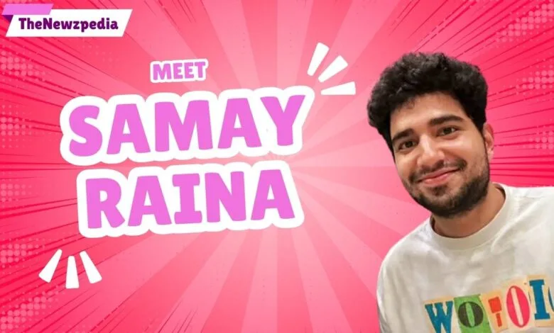 Samay Raina
