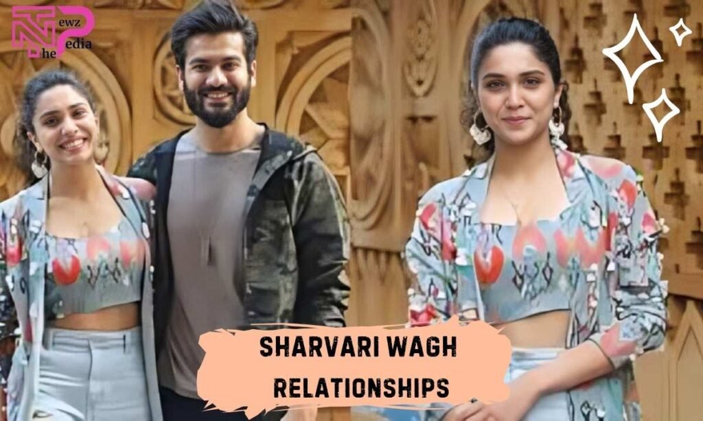 Sharvari Wagh Relationships