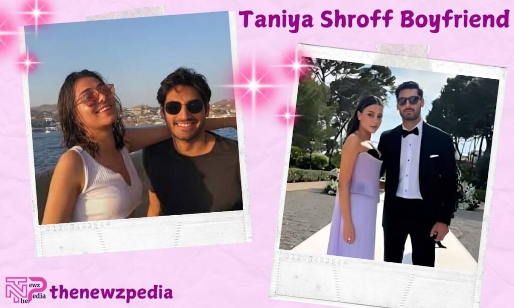 Tania Shroff and Ahan Shetty