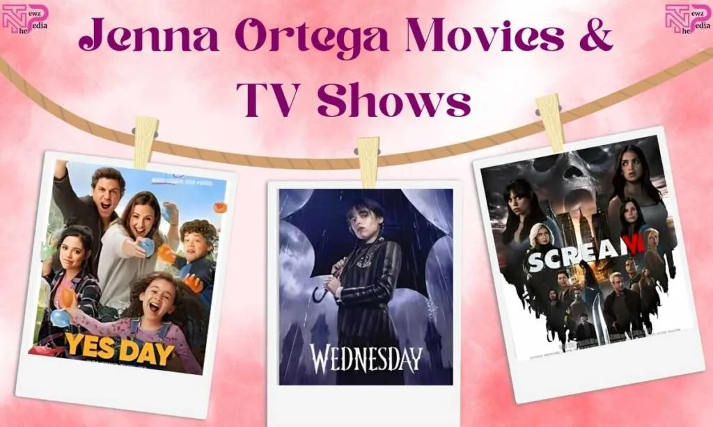 Jenna Ortega Movies and TV Shows